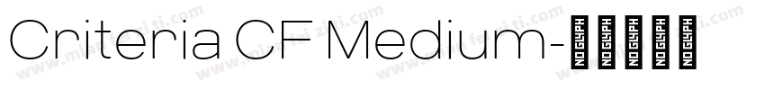 Criteria CF Medium字体转换